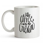 A-Little-Coffee-With-My-Cream-Coffee-Mugs-Coffee-Mug-Coffee-Lover-Unique-Mug-Mug-Unique-Coffee-Mugs-Cute-Mugs-Funny-Coffee-Mug-Funny-Mugs-Funny-Coffee-Mugs-11-oz-Coffee-Mug-20.jpg